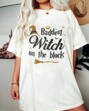 "Baddest Witch On The Block" Printed T-Shirt