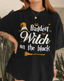 "Baddest Witch On The Block" Printed T-Shirt